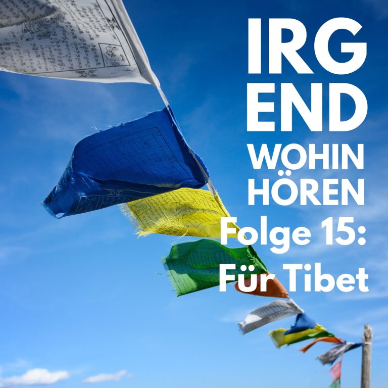 Folge 15: Für Tibet